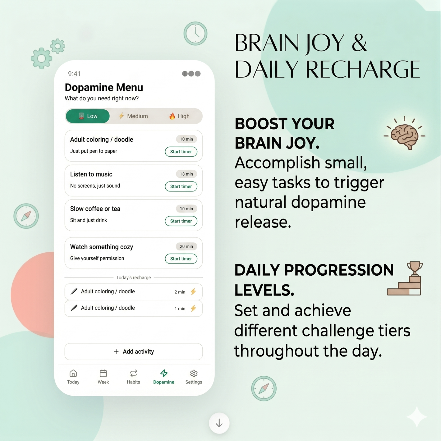 Dopamine menu with low medium and high energy activity choices